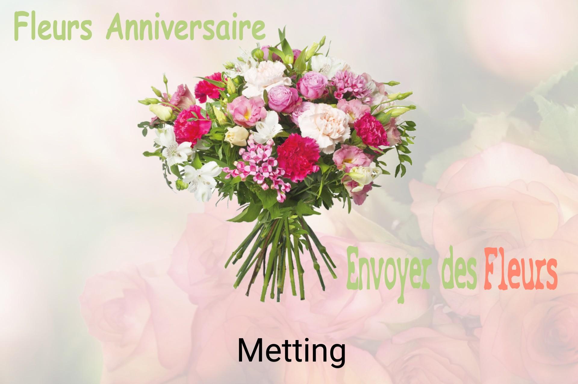 Bouquet de fleurs d’anniversaire livré à Metting
